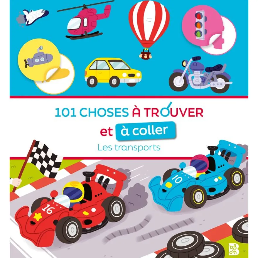 101 choses à trouver et à coller: ça bouge !