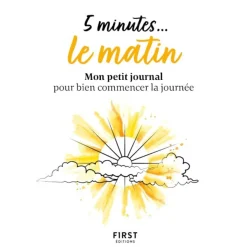 5 minutes... le matin - Mon petit journal pour bien commencer la journée