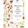 Almanach 365 jours en pleine santé