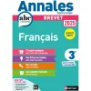 Annales ABC du Brevet - Français 3e - Sujets et corrigés + fiches de révisions