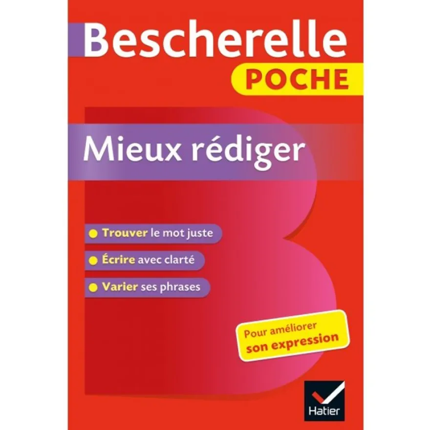 Bescherelle Poche Mieux rédiger