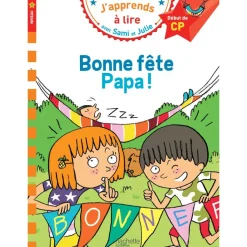 Bonne fête Papa! - J'apprends à lire avec Sami et Julie - CP1 - par Bonté Thérèse, Massonaud Emmanuelle - livre