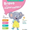 Bravo les maternelles ! - toute petite section (TPS) - Tout le programme - dès 2 ans - editions bordas 2019