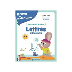 Bravo les maternelles! - Mon cahier ardoise - Mes premières lettres minuscules - par Vautier Vanessa