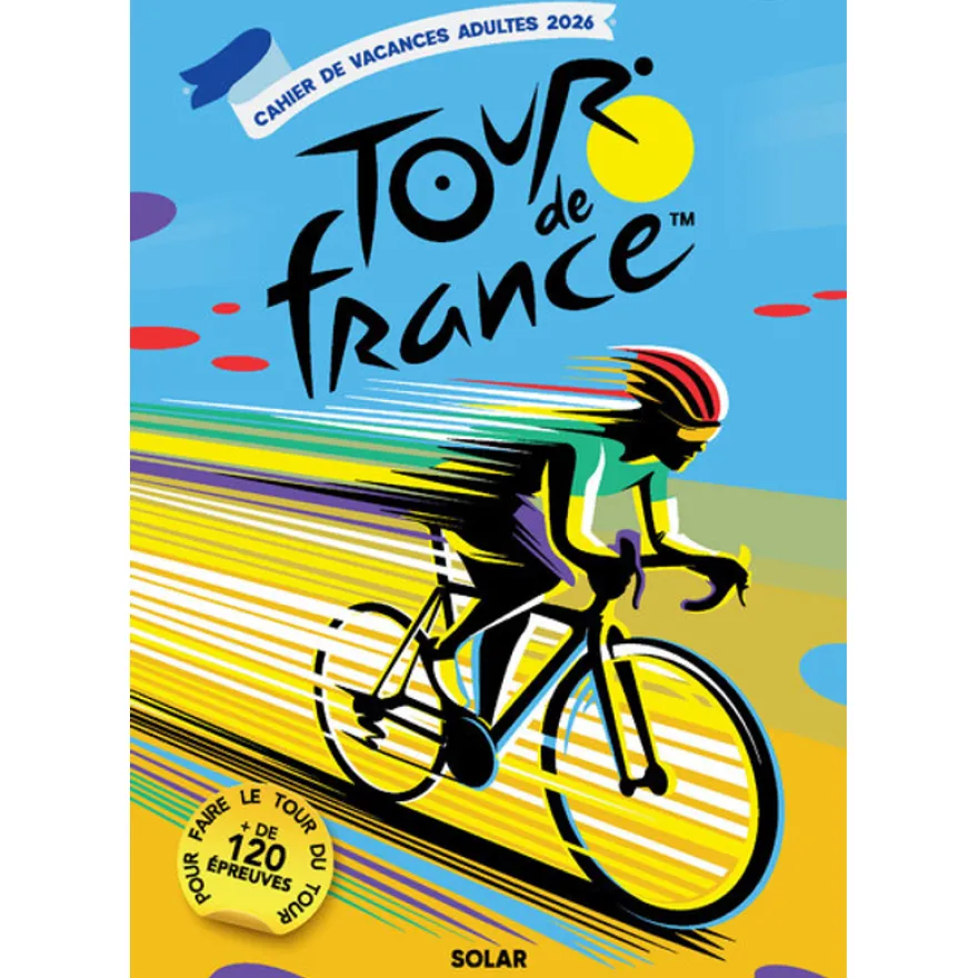 Cahier - de - Vacances - Le - Tour - de - France