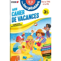 Cahier de vacances 2026 - Les incollables - Toute Petite Section à Petite Section - 2/3 ans