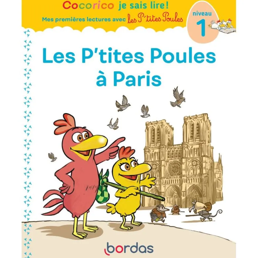 Cocorico Je sais lire ! premières lectures avec les P'tites Poules - Les P'tites Poules à Paris
