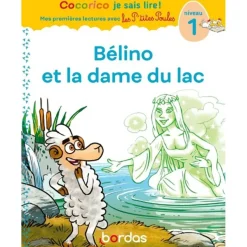 Cocorico Je sais lire ! premières lectures avec les P'tites Poules - Bélino et la dame du lac