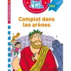 Complot dans les arènes - Sami et Julie - CE2 - par Bonté Thérèse, Massonaud Emmanuelle - livre