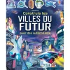 Construis tes Villes du Futur avec des Autocollants