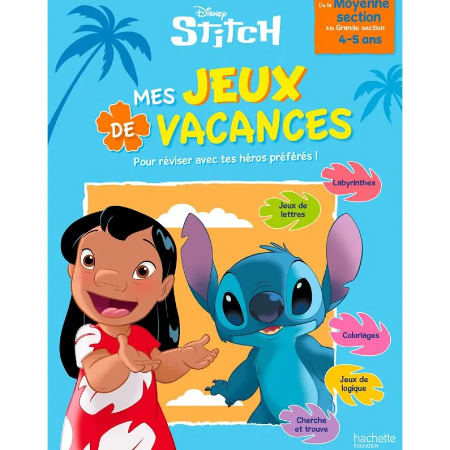 Disney - Stitch - Mes jeux de vacances - De la Moyenne Section à la Grande Section