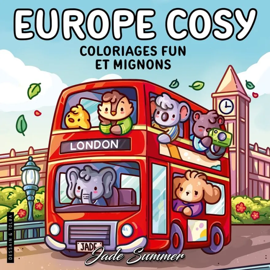 Europe Cosy - Jade Summer - Coloriages fun et mignons pour adultes pour se détendre - Cosy colo