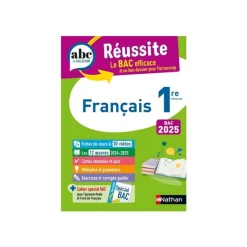 Français - ABC Réussite - Bac 2025 - Enseignement commun Première