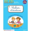 Hachette Bled Cahier d'écriture