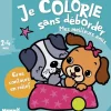Je colorie sans déborder (2-4 ans) - Mes meilleurs amis