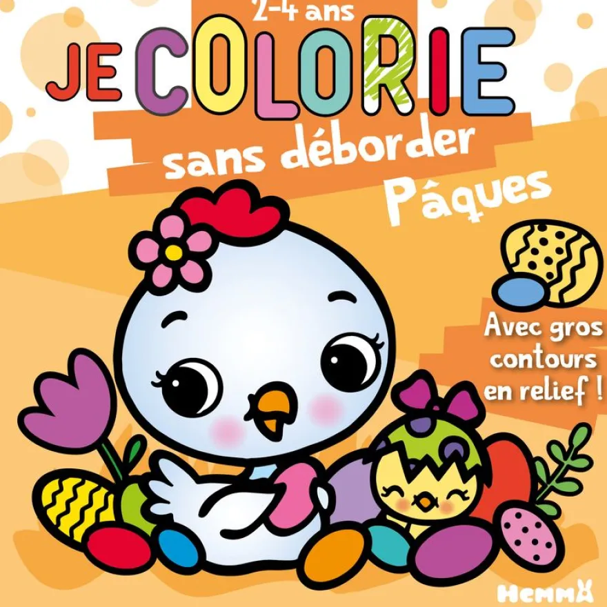 Je colorie sans déborder (2-4 ans) - Pâques - Bloc de coloriages aux contours épais pailletés et en relief - Dès 2 ans