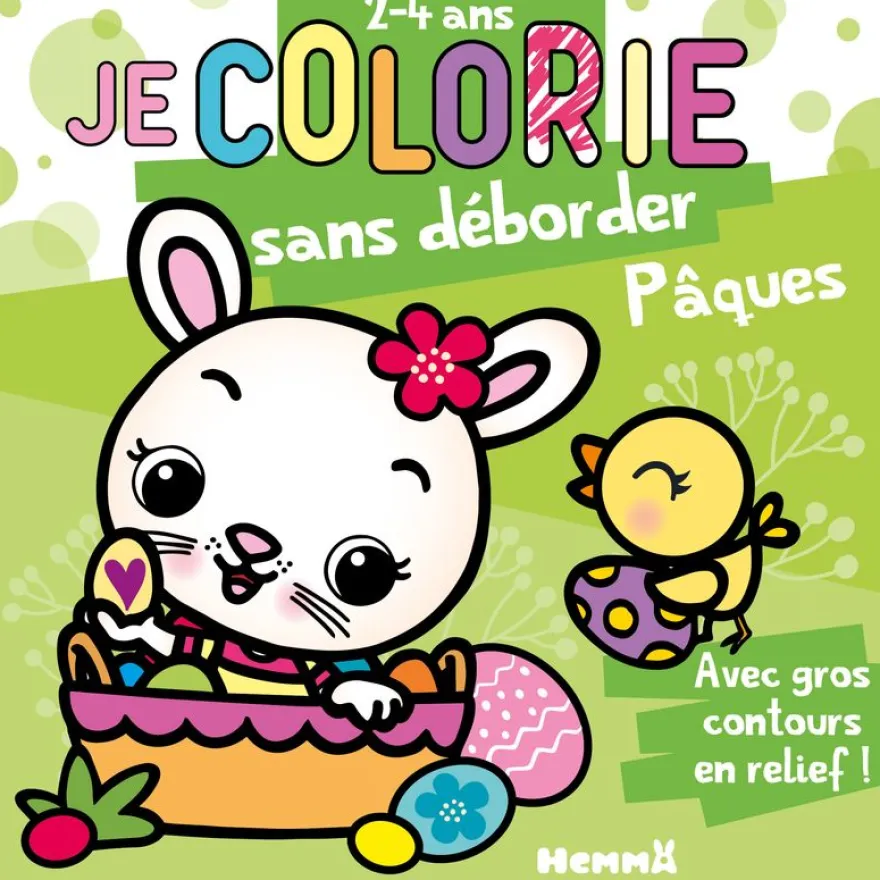 Je colorie sans déborder (2-4 ans) - Pâques - Bloc de coloriages aux contours épais pailletés et en relief - Dès 2 ans