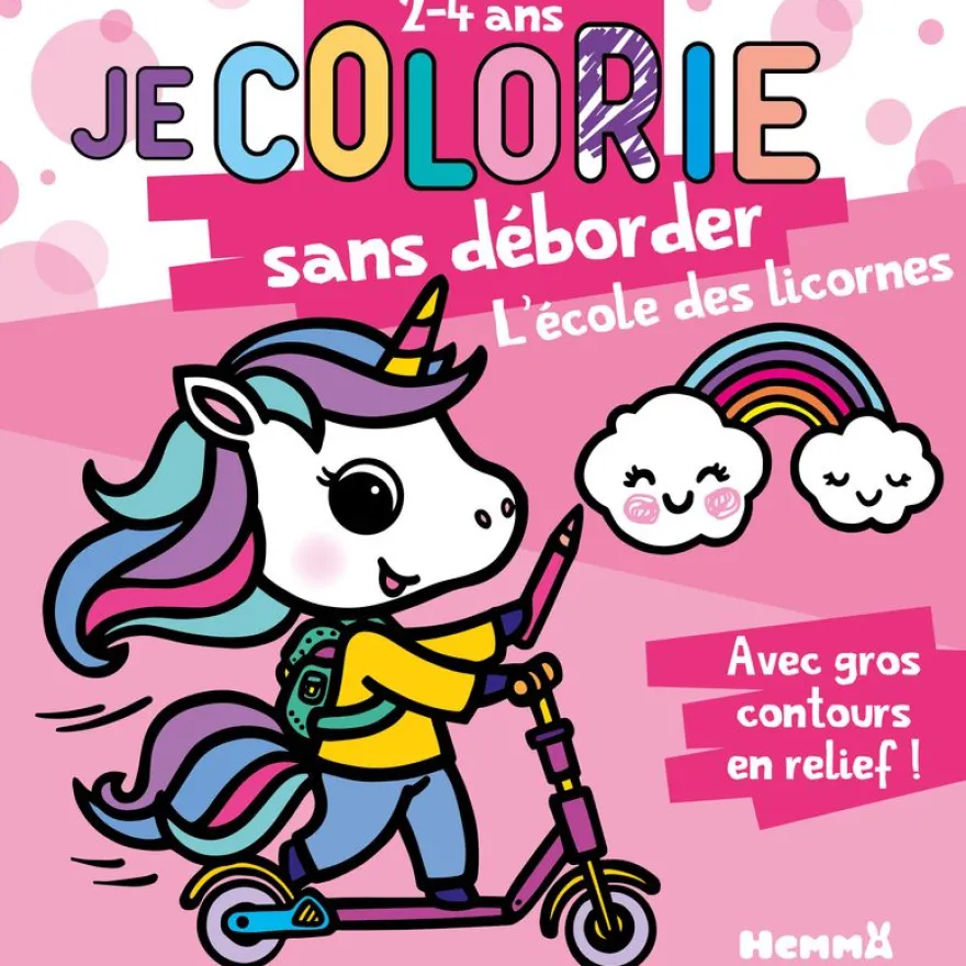 Je Colorie sans Déborder 2-4 Ans - L'Ecole des Licornes T66