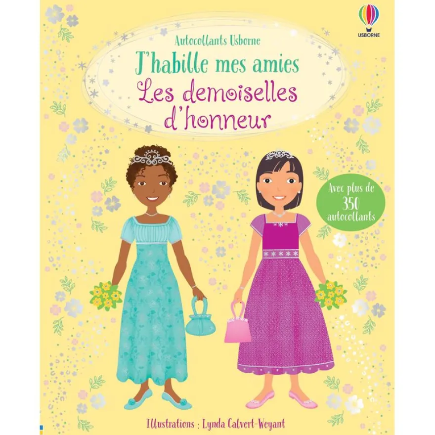 J'habille mes amies - Les demoiselles d'honneur - Dès 5 ans