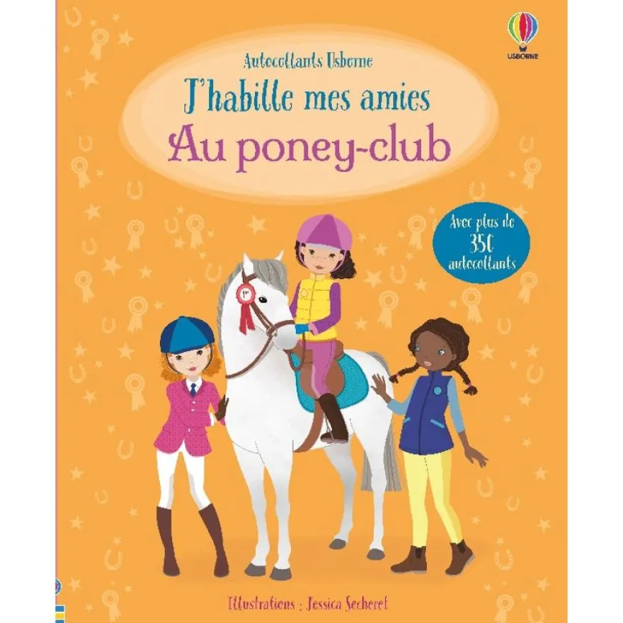 J'habille mes amies : Au poney-club (Nouvelle Edition)