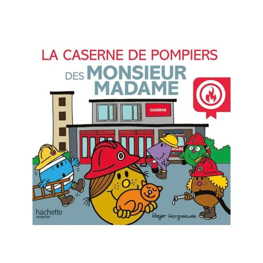 La caserne de pompiers des Monsieur Madame - par Hargreaves Roger