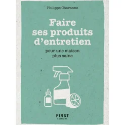 Le petit livre de - Faire ses produits d'entretien pour une maison plus saine