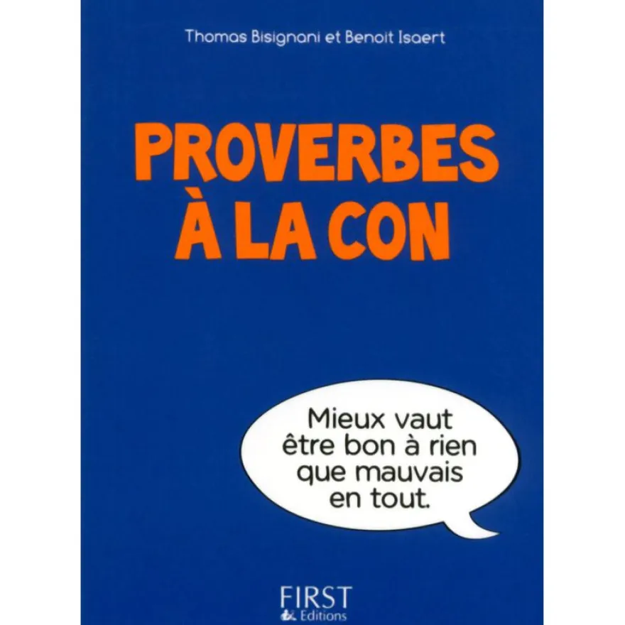 Le petit livre de - Proverbes à la con