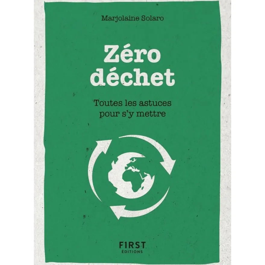 Le petit livre de - Zéro déchet