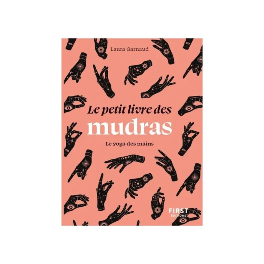 Le Petit livre des mudras - par Garnaud Laura