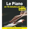 Le Piano en 15 minutes par jour Pour Les Nuls Megapoche