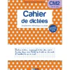 Les Cahiers Bordas - Cahier de dictées CM2 - 10-11 ans - edition 2019