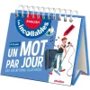 Les incollables - Un mot par jour - Anglais 9/11 ans