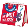 Les incollables - Un mot par jour - Anglais 7/9 ans