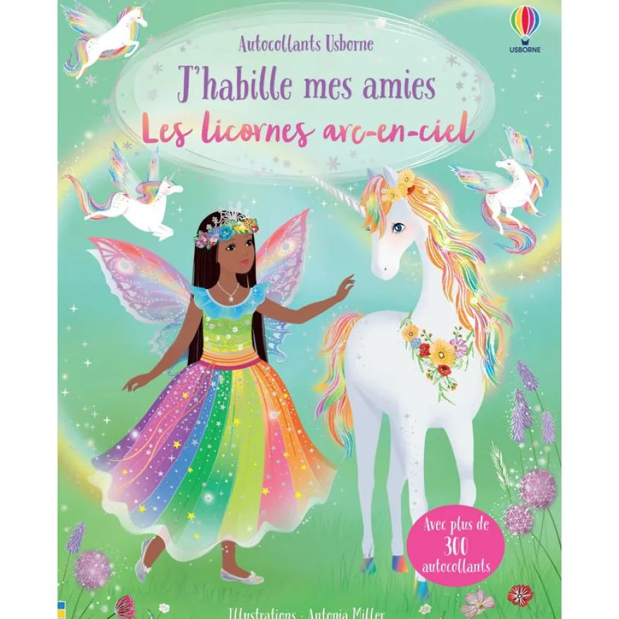 LES LICORNES ARC-EN-CIEL - J'HABILLE MES AMIES