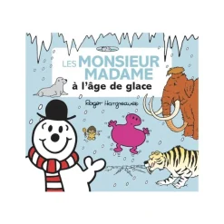 Les Monsieur Madame à l'âge de glace - par Hargreaves Adam