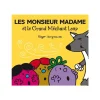 Les Monsieur Madame et le Grand Méchand Loup - par Hargreaves Roger