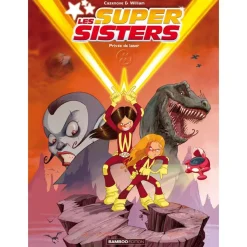 Les Sisters : Les Supersisters - tome 01