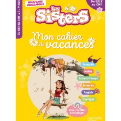 Les Sisters - Mon cahier de vacances - CE2 / CM1