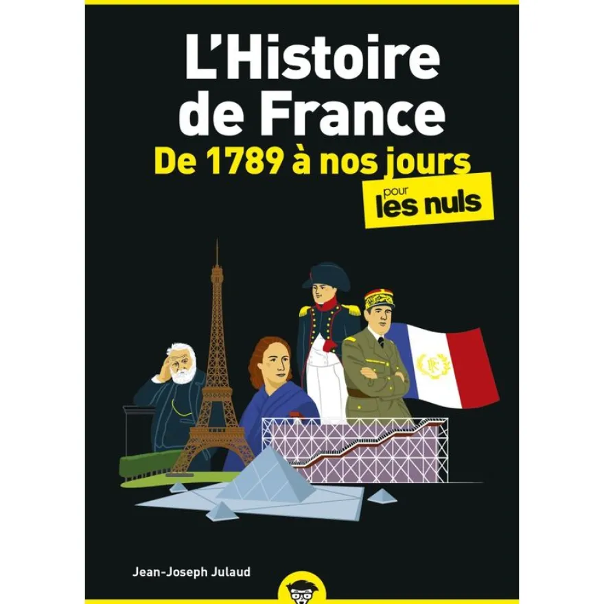 L'Histoire de France Poche Pour les Nuls - De 1789 à nos jours (nouvelle édition)