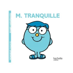 M. Tranquille - Les Monsieur Madame - par Hargreaves Adam