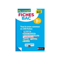 Ma compil fiches bac terminale tronc commun en 200 fiches