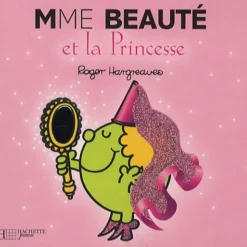 Madame Beauté et la princesse - par Hargreaves Roger - livre d'images