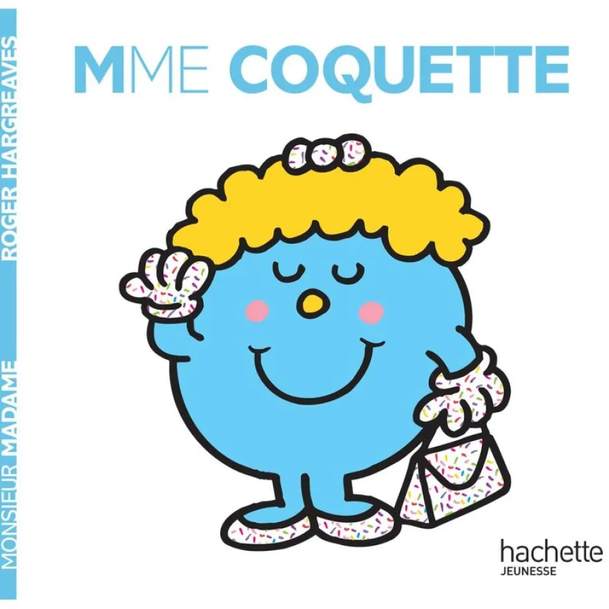 Madame Coquette par Hargreaves Roger
