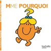 Madame Pourquoi - par Hargreaves Roger - livre d'images