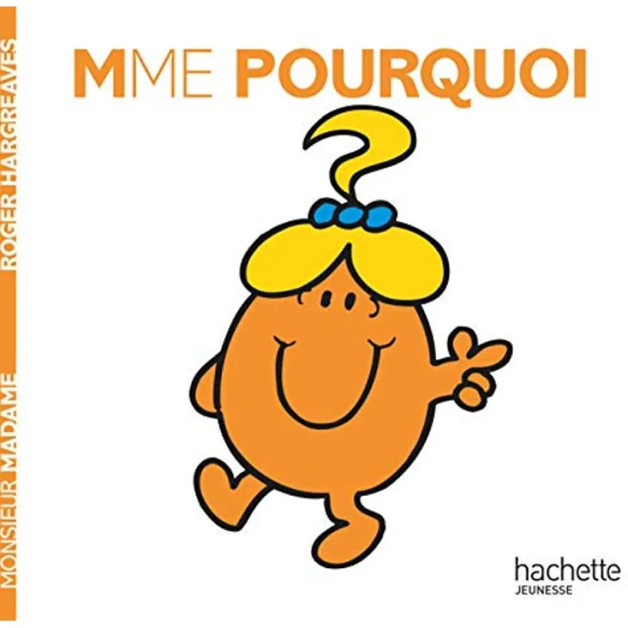 Madame Pourquoi - par Hargreaves Roger - livre d'images