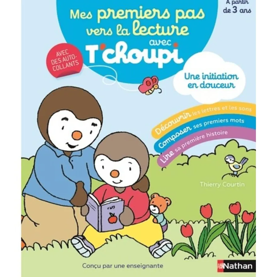 Mes premiers pas vers la lecture avec T'choupi : une initiation en douceur avec des autocollants