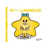 Mme Lumineuse - Les Monsieur Madame - par Hargreaves Roger