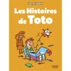 Petit Livre - Les Histoires de Toto - Nouvelle édition