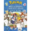 Pokemon Mes Coloriages Cherche et Trouve : Sacha et ses amis