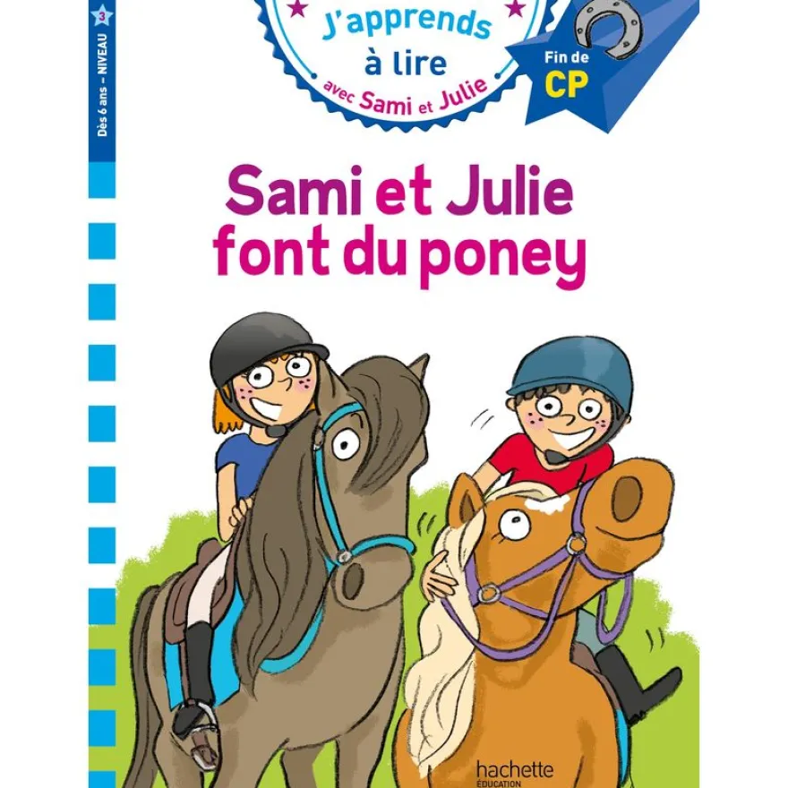 Sami et Julie CP niveau 3 Sami et Julie font du poney